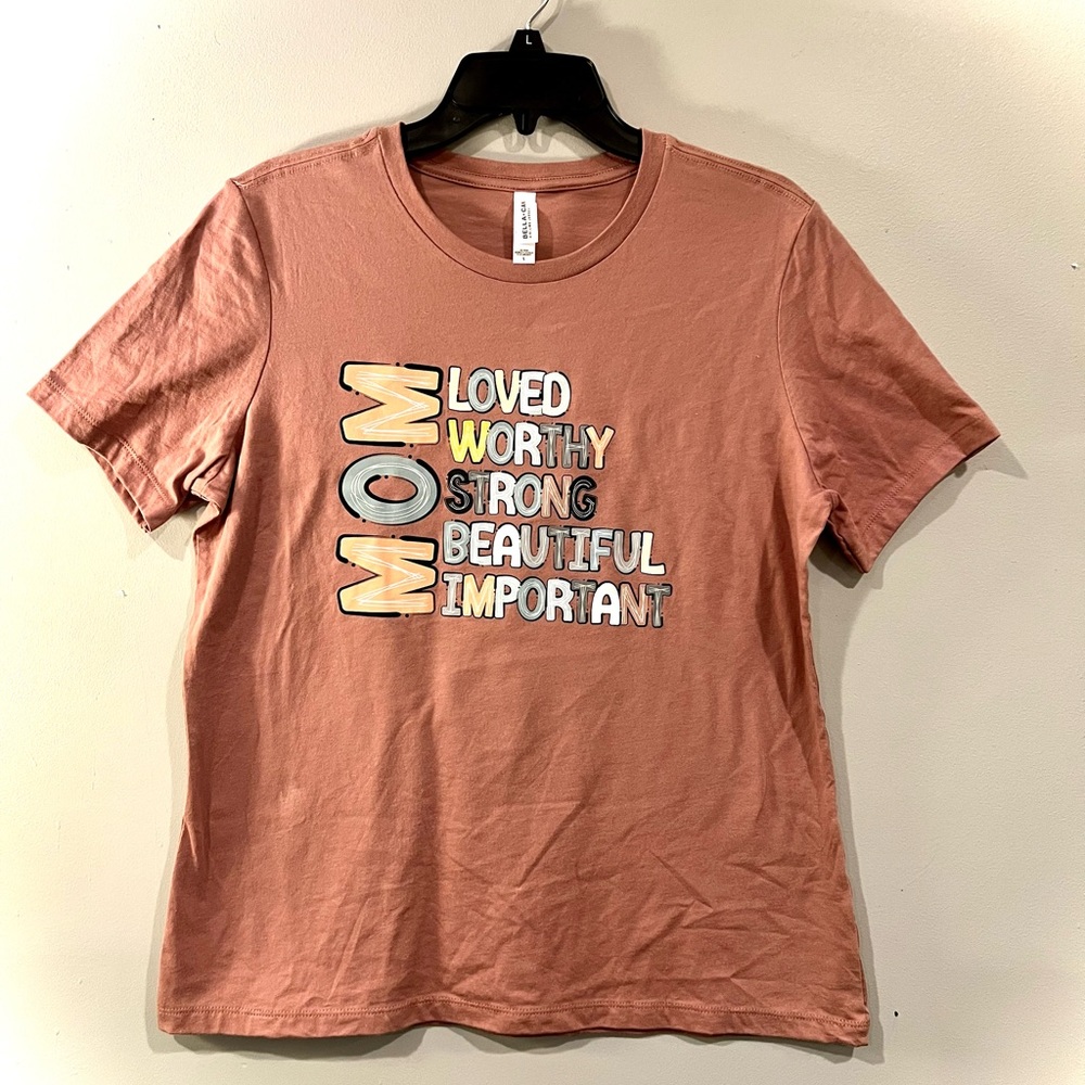 NEW - MOM inspirational Dusty Rose T-Shirt